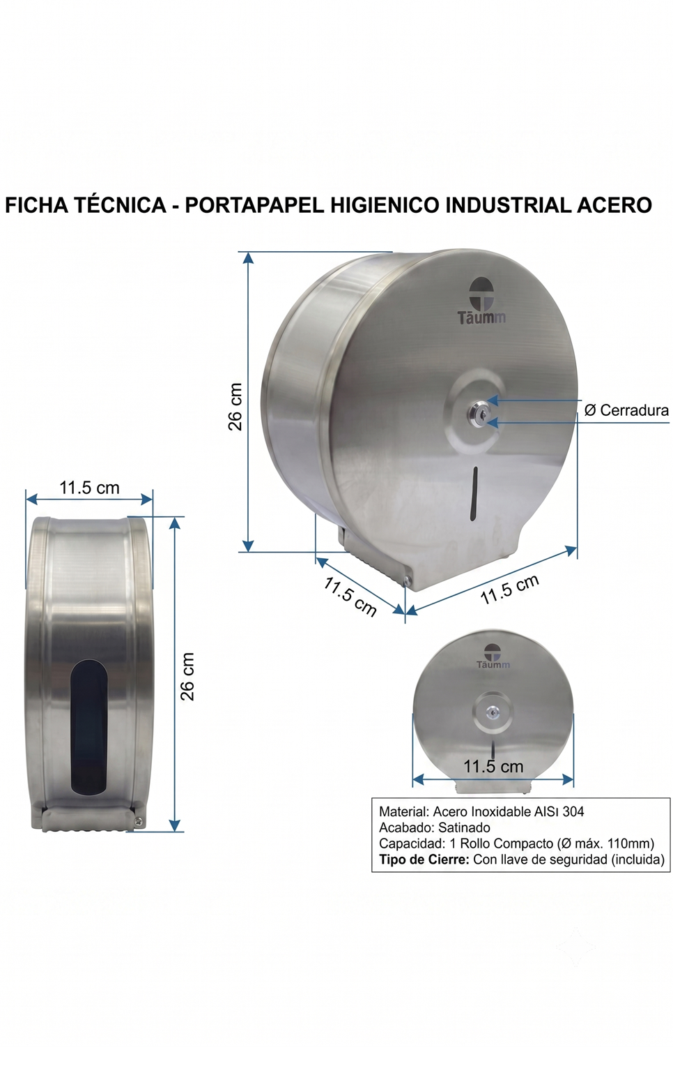 Portapapel Higiénico Industrial Acero Inox Täumm: medidas